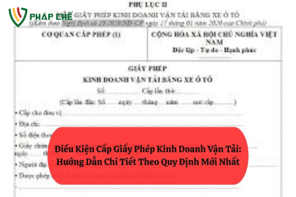 điều kiện cấp giấy phép kinh doanh vận tải