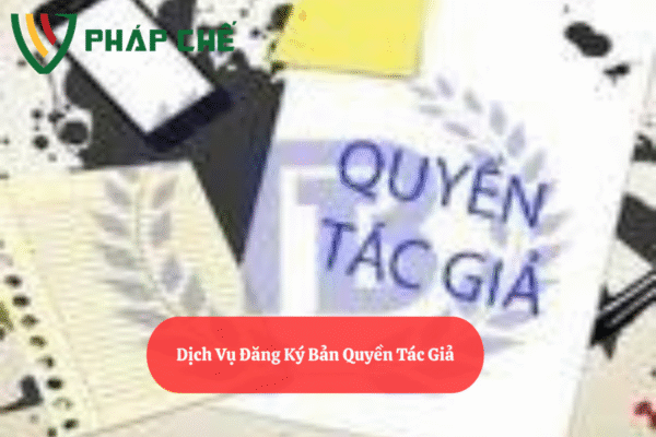 Dịch Vụ Đăng Ký Bản Quyền Tác Giả