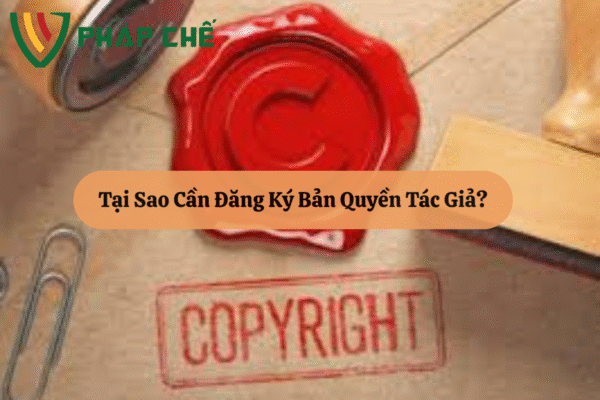 Dịch Vụ Đăng Ký Bản Quyền Tác Giả