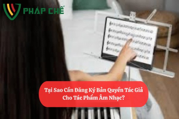 Đăng Ký Bản Quyền Tác Giả Âm Nhạc