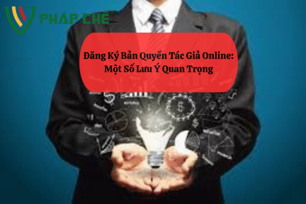 Đăng Ký Bản Quyền Tác Giả Online