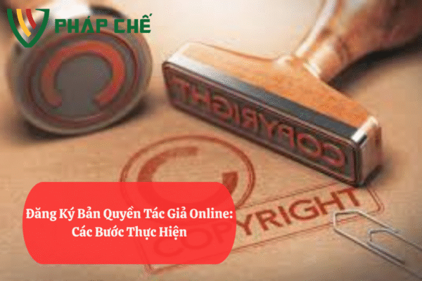 Đăng Ký Bản Quyền Tác Giả Online