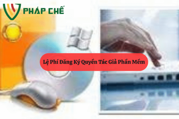 Phí Đăng Ký Bản Quyền Tác Giả