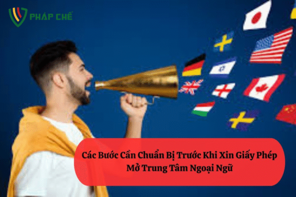 dịch vụ xin giấy phép mở trung tâm ngoại ngữ