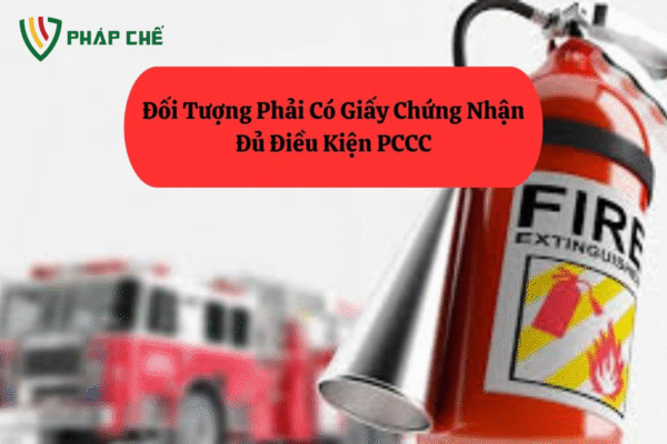 giấy chứng nhận đủ điều kiện phòng cháy chữa cháy