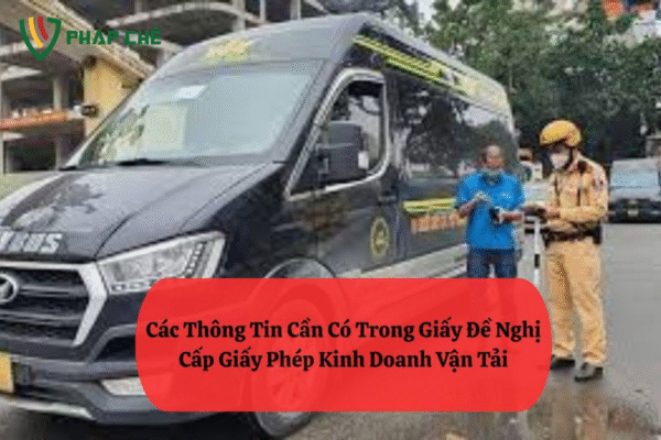 Giấy Đề Nghị Cấp Giấy Phép Kinh Doanh Vận Tải: