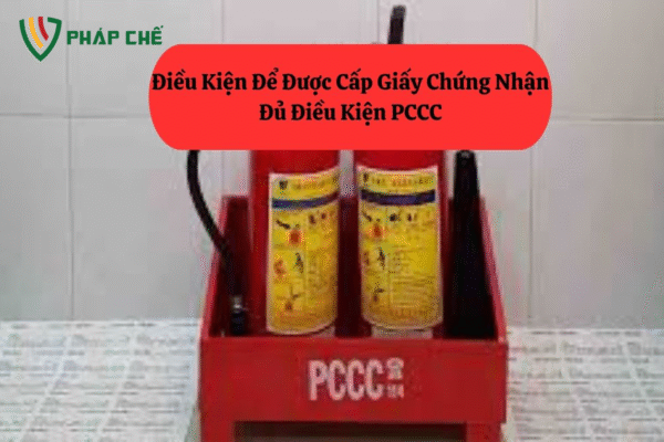 giấy chứng nhận đủ điều kiện phòng cháy chữa cháy