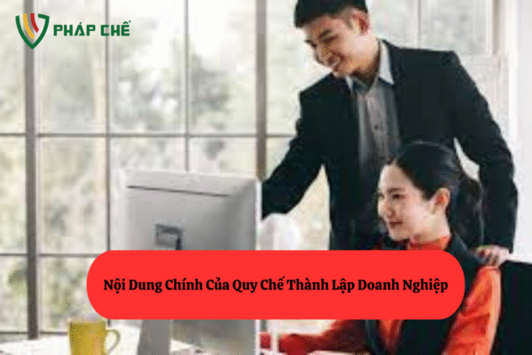  Quy Chế Thành Lập Doanh Nghiệp