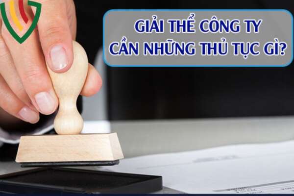 Dịch Vụ Giải Thể Công Ty: Thủ Tục Và Quy Định Mới Nhất 2025 4 Dịch vụ trọn gói – từ A đến Z, không phát sinh chi phí ẩn