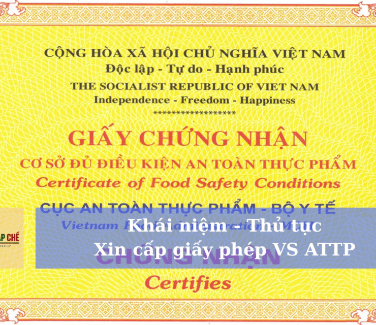 Giấy Phép Vệ Sinh An Toàn Thực Phẩm - Khái Niệm và Thủ Tục 1 Giấy Phép Vệ Sinh An Toàn Thực Phẩm – Khái Niệm và Thủ Tục