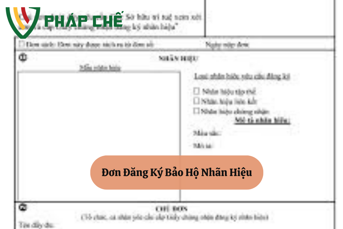 Đơn Đăng Ký Bảo Hộ Nhãn Hiệu: Nền Tảng Pháp Lý Để Khẳng Định Chủ Quyền