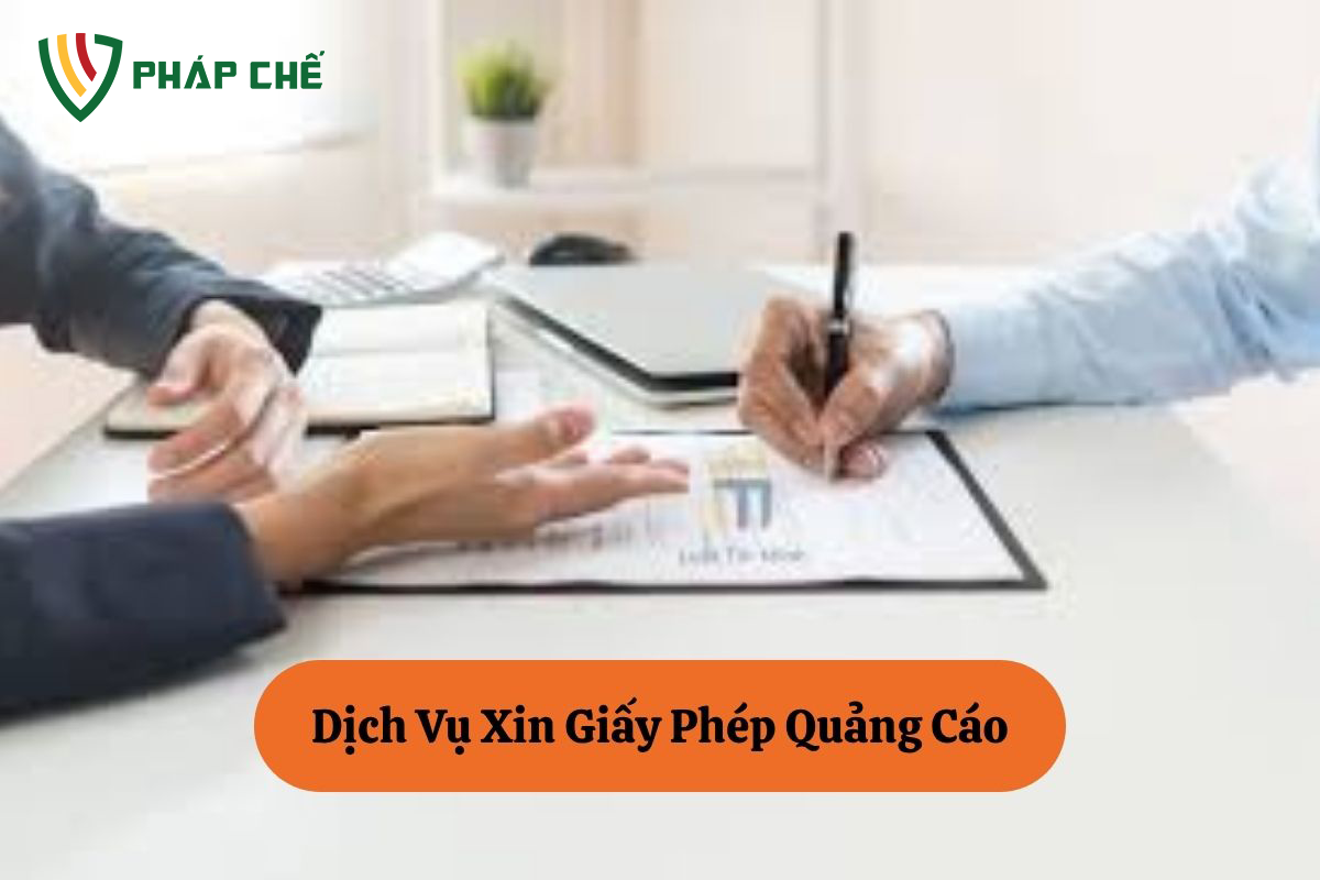 Dịch Vụ Xin Giấy Phép Quảng Cáo: Hướng Dẫn & Hỗ Trợ Toàn Diện