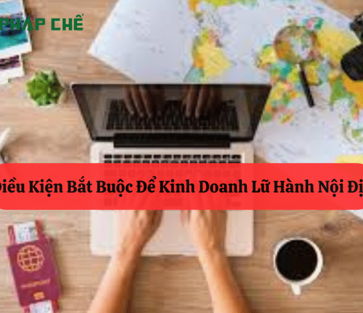 Ký Quỹ Lữ Hành Quốc Tế: Yêu Cầu Bắt Buộc & Chi Tiết Thủ Tục